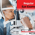The Importance of Regular Eye Exams Protecting Your Vision Health