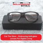 Cut the Glare – Embracing Anti-Glare Lenses for Digital Living